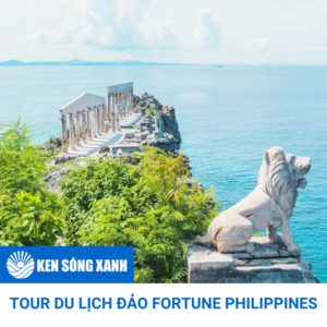 TOUR DU LỊCH ĐẢO FORTUNE PHILIPPINES